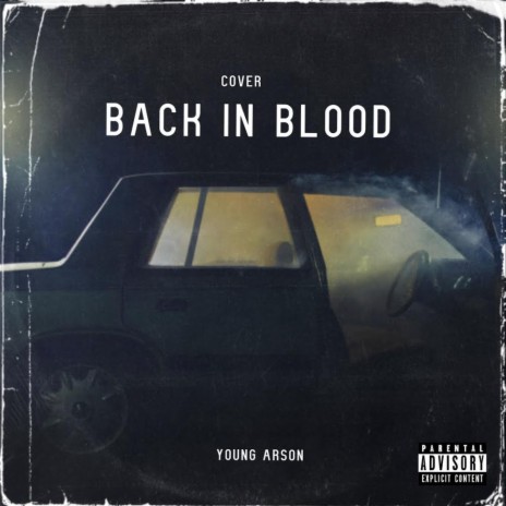 Back In Blood | Boomplay Music