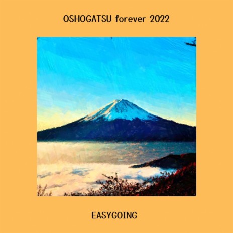 OSHOGATSU forever 2022 | Boomplay Music