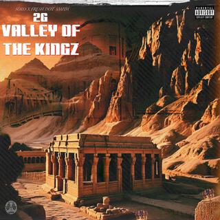 Valley Of The Kingz