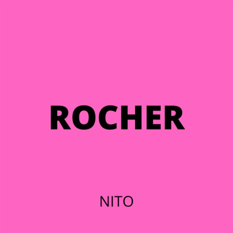 Rocher | Boomplay Music