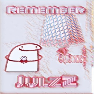 JulzZ_Remember (Amapiano)