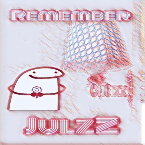 JulzZ_Remember (Amapiano) | Boomplay Music