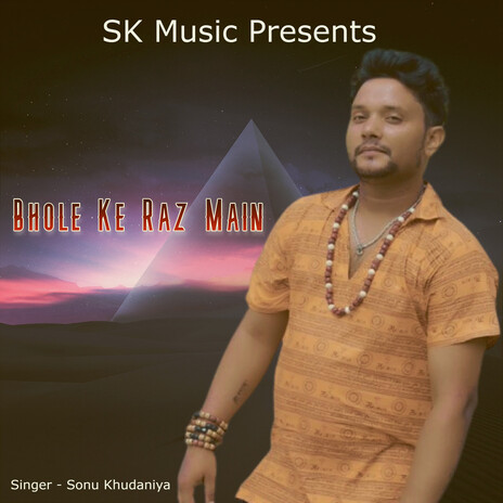 Bhole Ke Raz Main | Boomplay Music