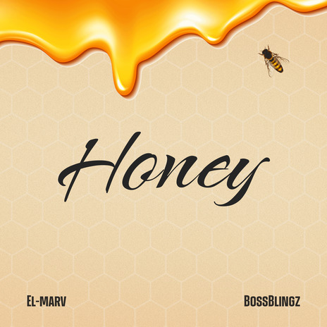 Honey ft. BossBlingz | Boomplay Music