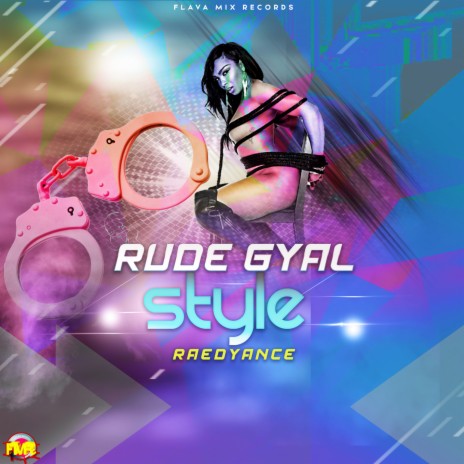 Rude Gyal Style | Boomplay Music