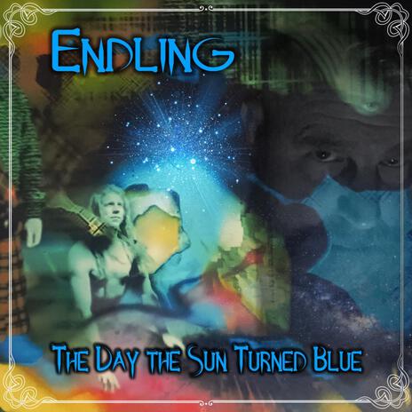 The Day the Sun Turned Blue ft. Riley Broding, Ron Edelbrock & Dan Heilman | Boomplay Music