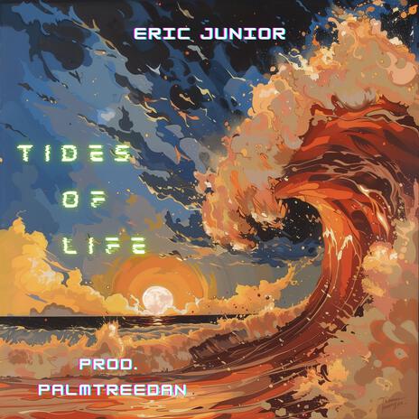 Tides Of Life | Boomplay Music