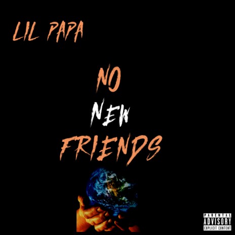No New Friends | Boomplay Music