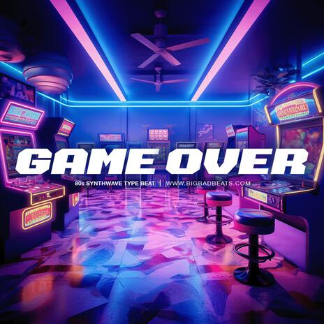 Game Over | Boomplay Music