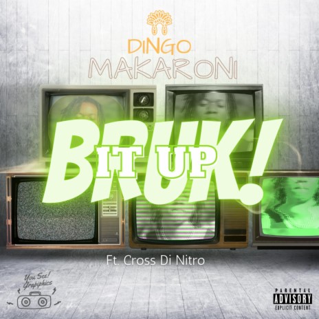 Bruk It Up ft. Cross Di Nitro | Boomplay Music