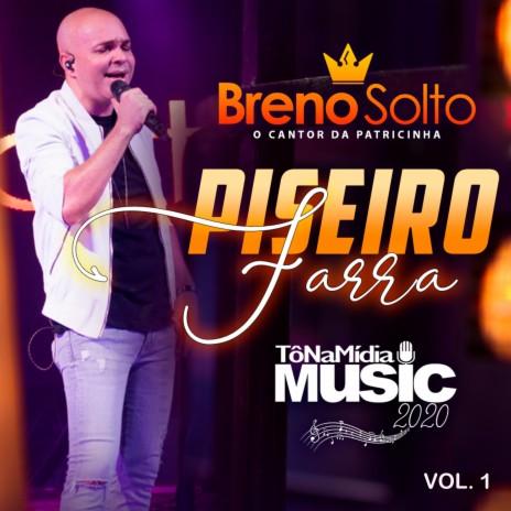 Piseiro Farra, Vol. 1 | Boomplay Music