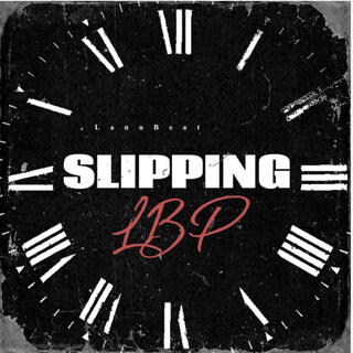 Slipping lyrics | Boomplay Music