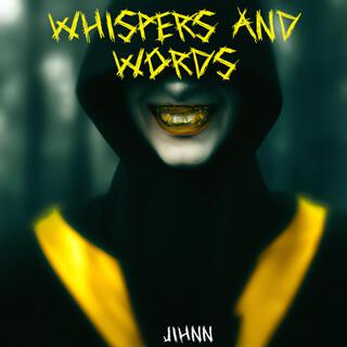 Whispers and Words (Extended Edition)