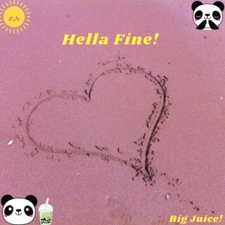 Hella Fine! | Boomplay Music