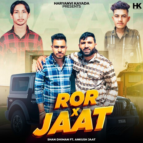 Ror X Jaat