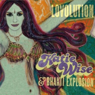 Katie Wise & Bhakti Explosion