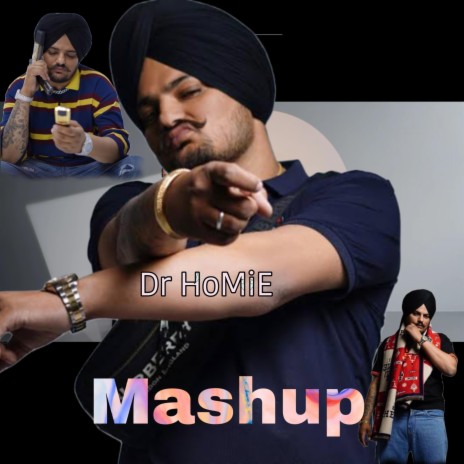 SIDHU MOOSE WALA (MASHUP) | Boomplay Music