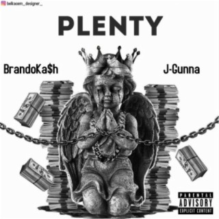 PLENTY (feat. BrandoKash)