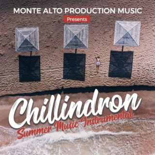 SUMMER MUSIC 2022 - CHILLINDRON - INSTRUMETAL