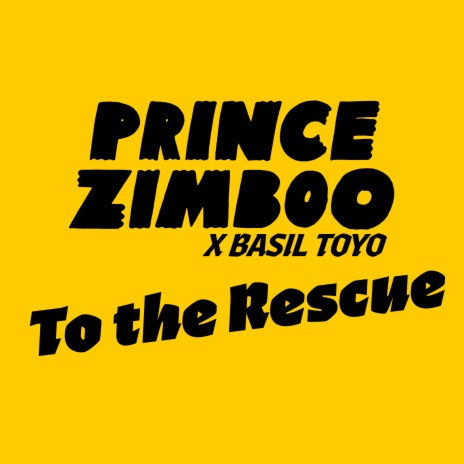 To the Rescue [Everybody say Heh!] (Amapiano Refix) ft. Basil Toyo | Boomplay Music