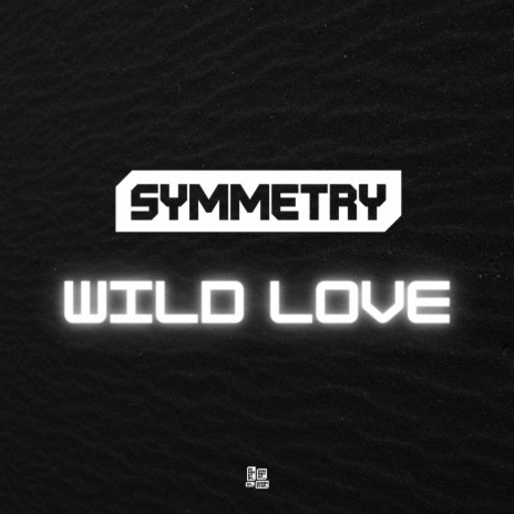 Wild Love | Boomplay Music