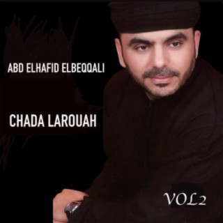 Chada larouah vol 2