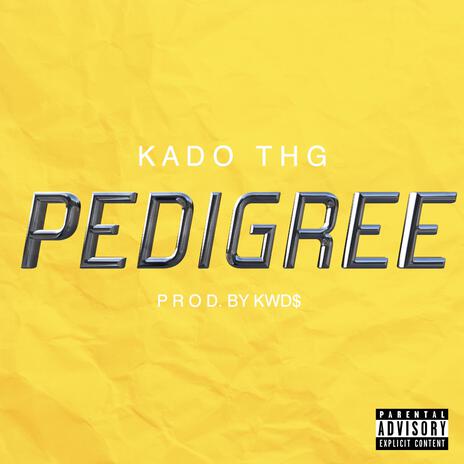 Pedigree | Boomplay Music