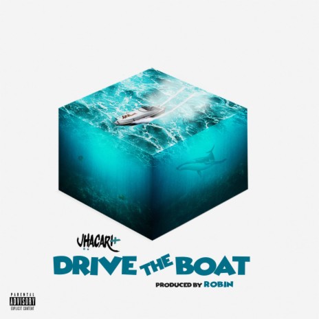 Drive The Boat | Boomplay Music