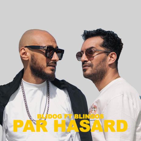 Par Hasard ft. Blingos | Boomplay Music