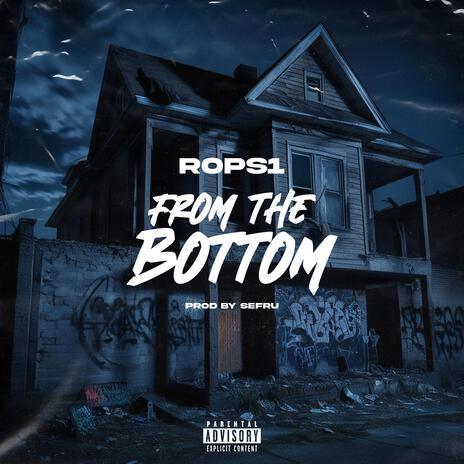 From the Bottom | Boomplay Music