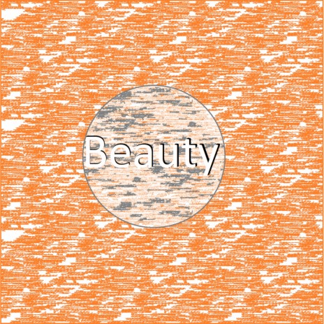 Beauty | Boomplay Music