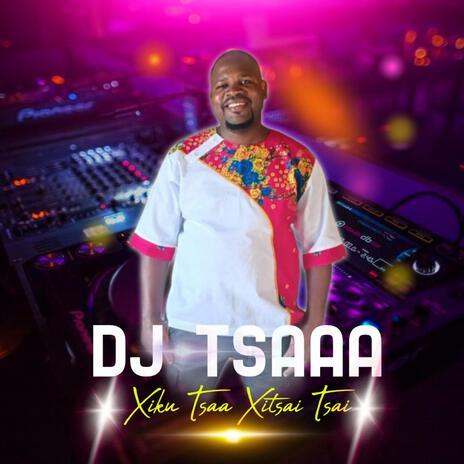 Tsaaa xitsai tsai | Boomplay Music