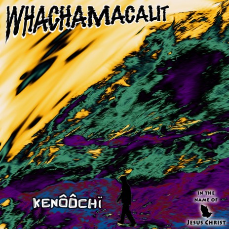 WHACHAMACALIT | Boomplay Music