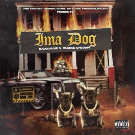 Ima Dog ft. Chase Champi | Boomplay Music