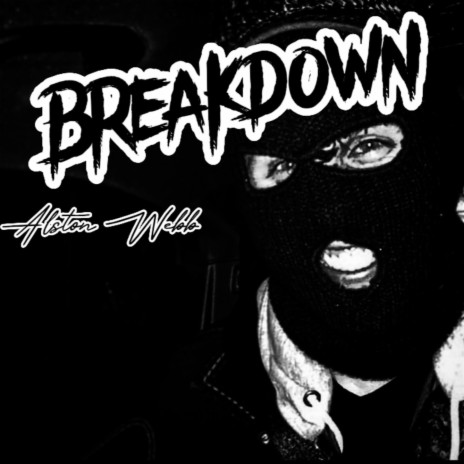 Breakdown | Boomplay Music