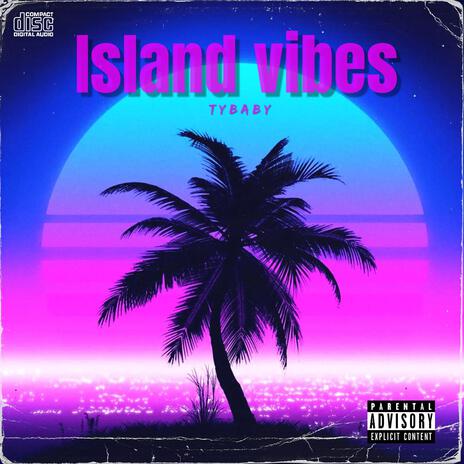 Island Vibes | Boomplay Music