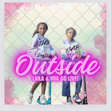 Outside ft. Mia Go Live! | Boomplay Music