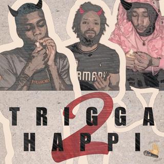 Trigga Happi 2