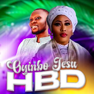 OYINBO JESU HBD