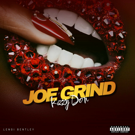 Joe Grind ft. Lenoi Bentley | Boomplay Music