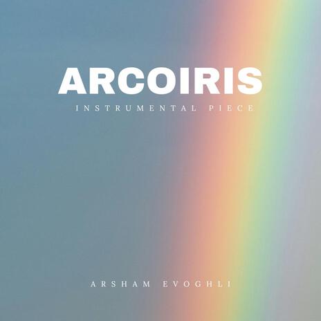 ARCOIRIS | Boomplay Music