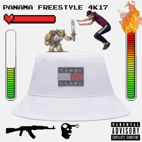 PANAMA FREESTYLE 4K17 | Boomplay Music