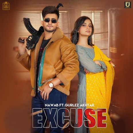 Excuse ft. Gurlez Akhtar