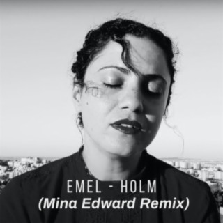 Holm (feat. Emel)