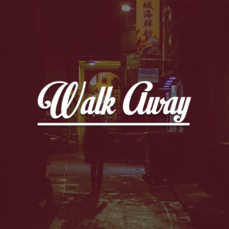 Walk Away (feat. Mimi Love)