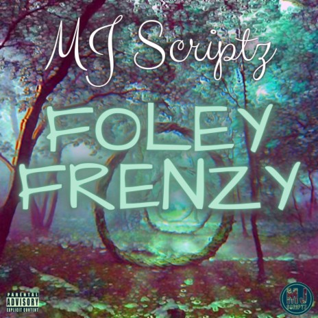 Foley Frenzy | Boomplay Music