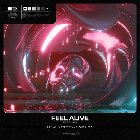 Feel Alive (feat. Amitav) | Boomplay Music