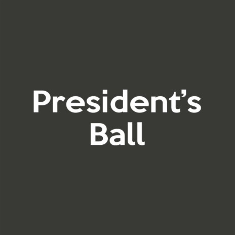 President's Ball