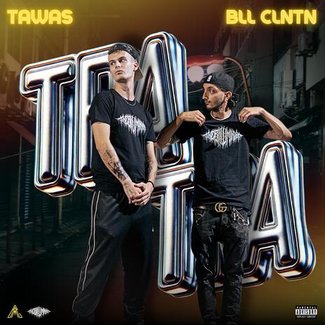 TRA TRA ft. Bll Clntn | Boomplay Music