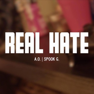 Real Hate